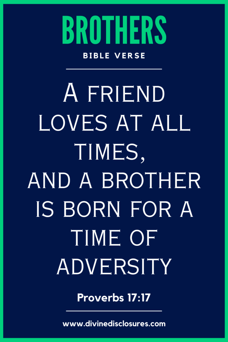 Powerful Bible Verses About Brothers And Brotherhood