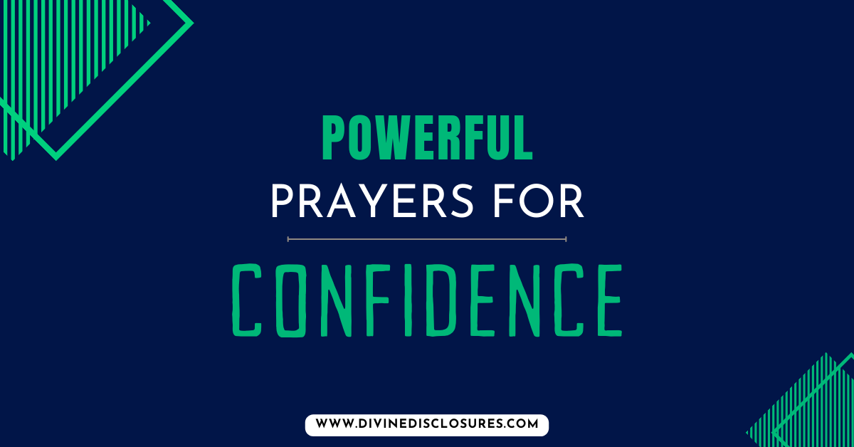 46 Powerful Prayers For Confidence And Self Esteem In 2024