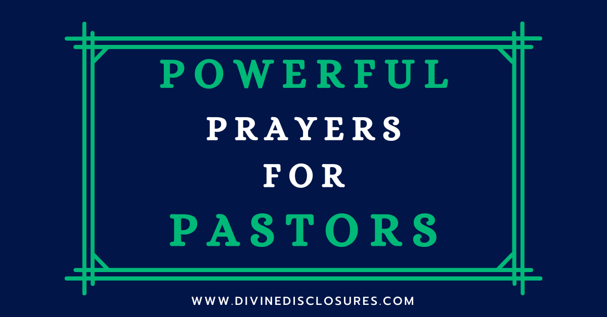 55 Powerful Prayers For Pastors And Their Families In 2024